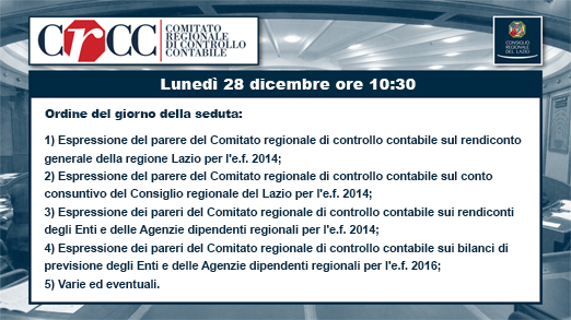 E' convocata per luned 28 dicembre alle 10:30 la seduta del Comitato Regionale di Controllo Contabile 