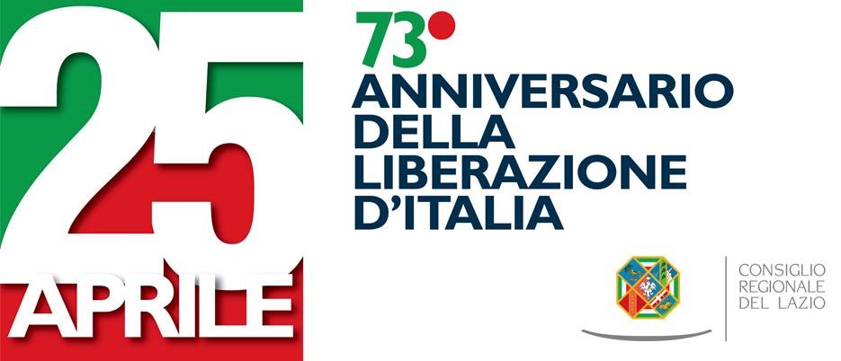 25 aprile - 73° Anniversario della Liberazione d'Italia
