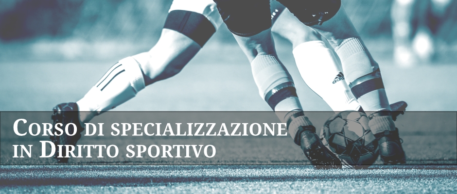 Corso di Specializzazione in Diritto Sportivo