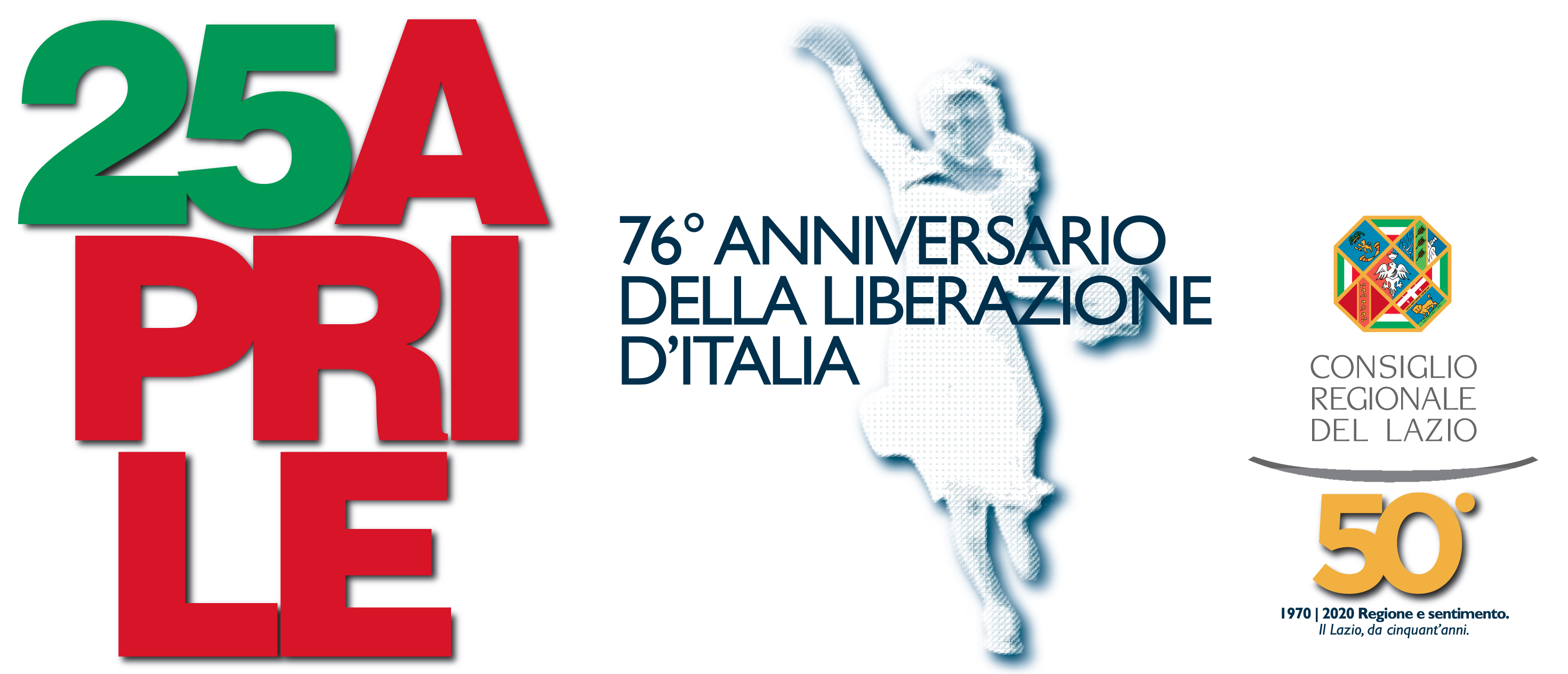 25 Aprile - 76° Anniversario della Liberazione d'Italia