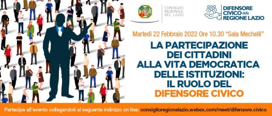 La partecipazione dei Cittadini alla Vita Democratica delle Istituzioni: il ruolo del Difensore Civico